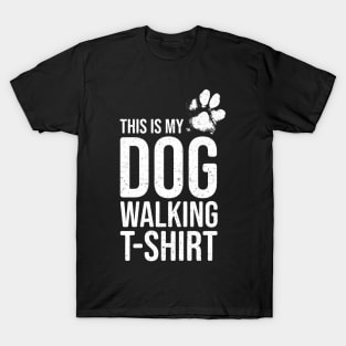 Dog Lover Gift - This Is My Dog Walking T-Shirt